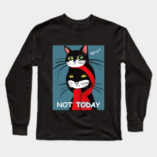 Twins Black Cat - Nope Not Today Long Sleeve T-Shirt